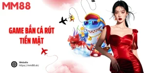 Game bắn cá rút tiền mặt