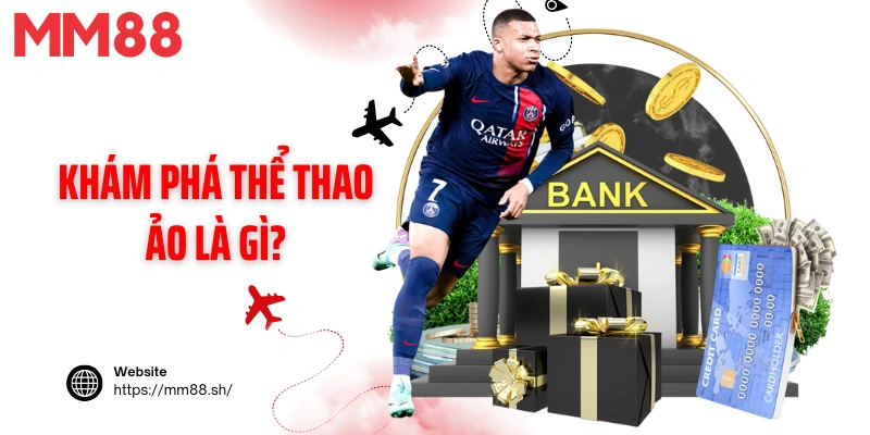 Khám phá thể thao ảo là gì?