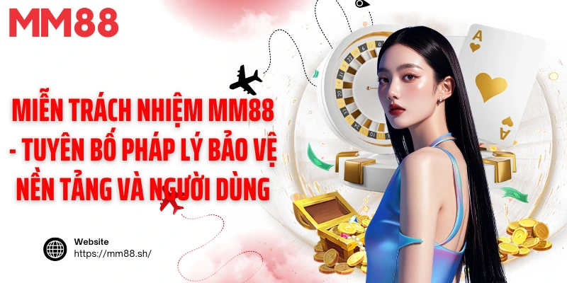 Miễn Trừ Trách Nhiệm