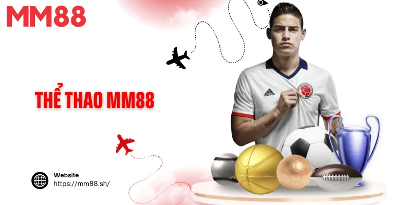 Thể Thao MM88 - Sân Chơi Đỉnh Cao Cho Tín Đồ Chuyên Nghiệp